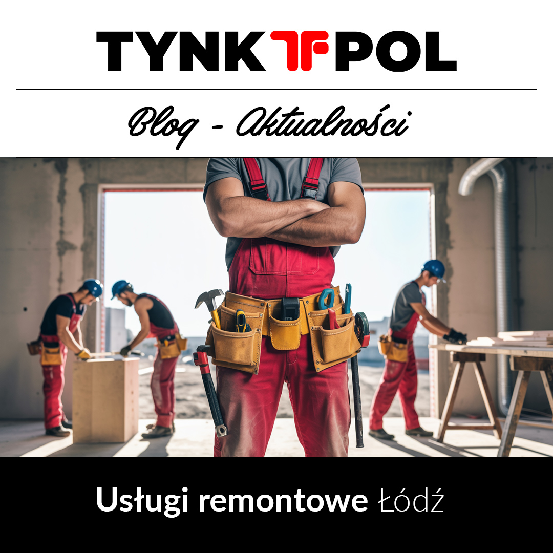 Usługi remontowe Łódź