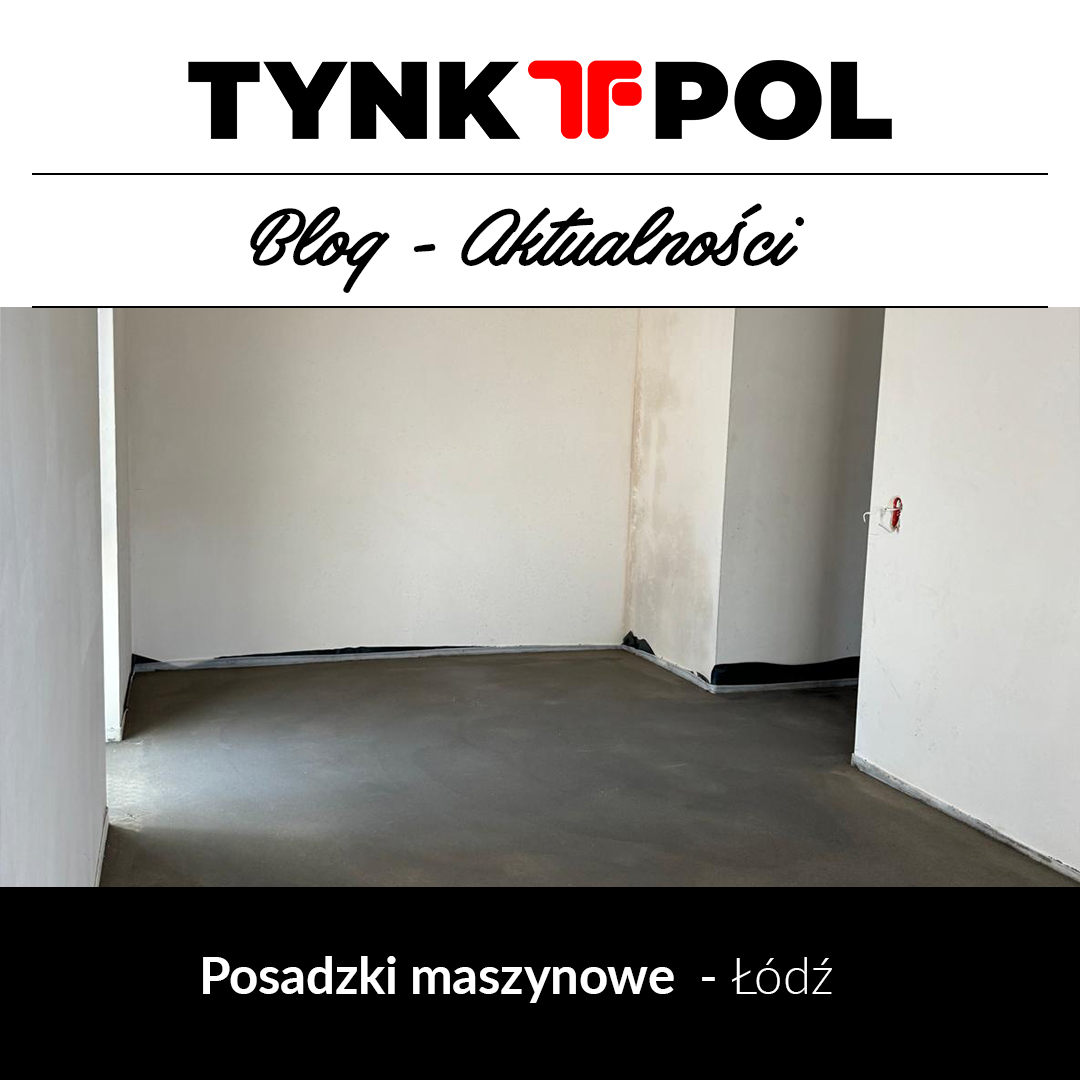 Posadzki maszynowe Łódź