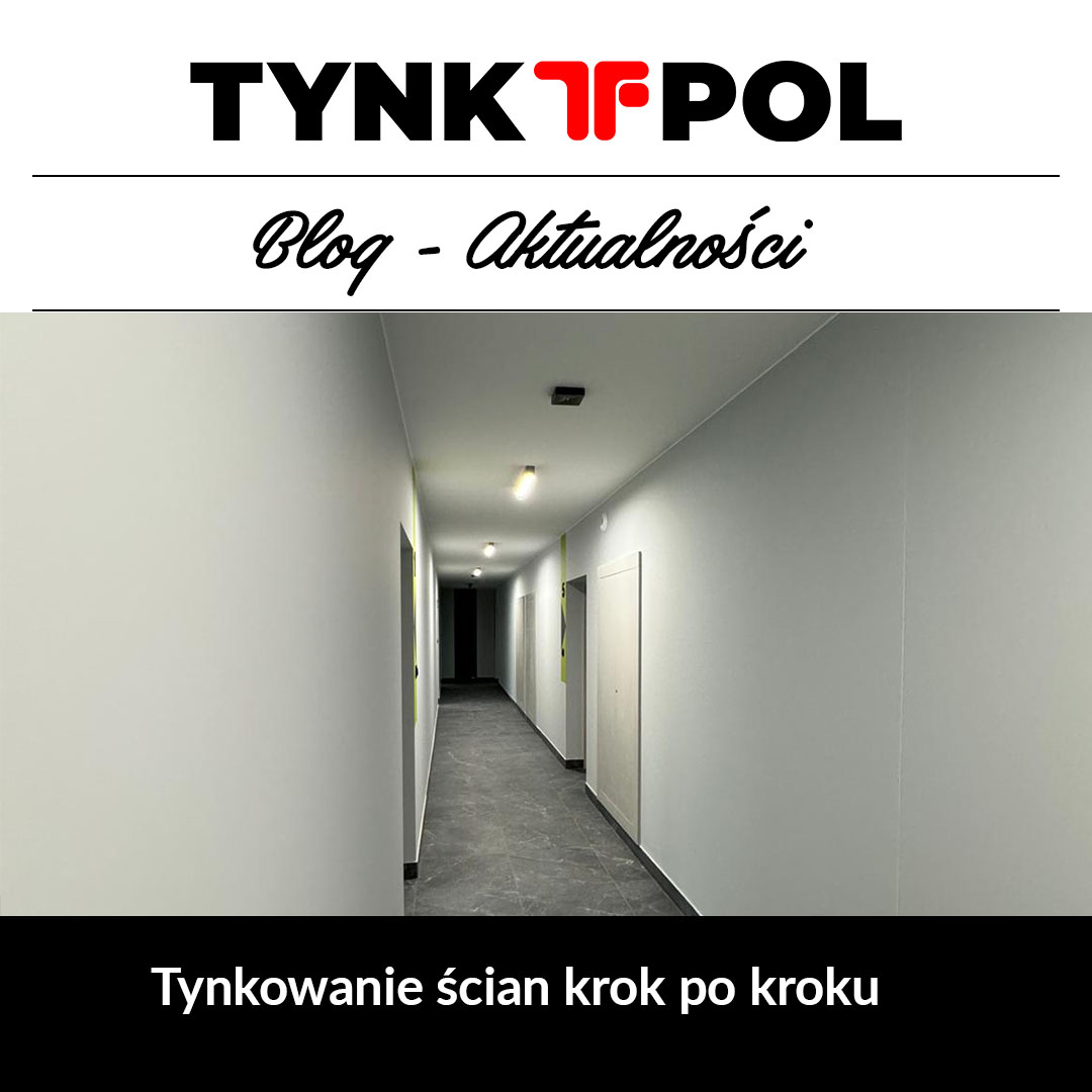 tynkowanie ścian krok po kroku