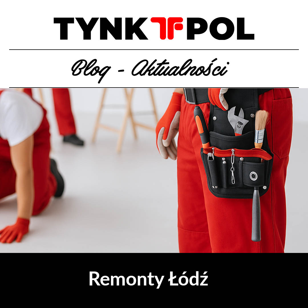 Remonty Łódź