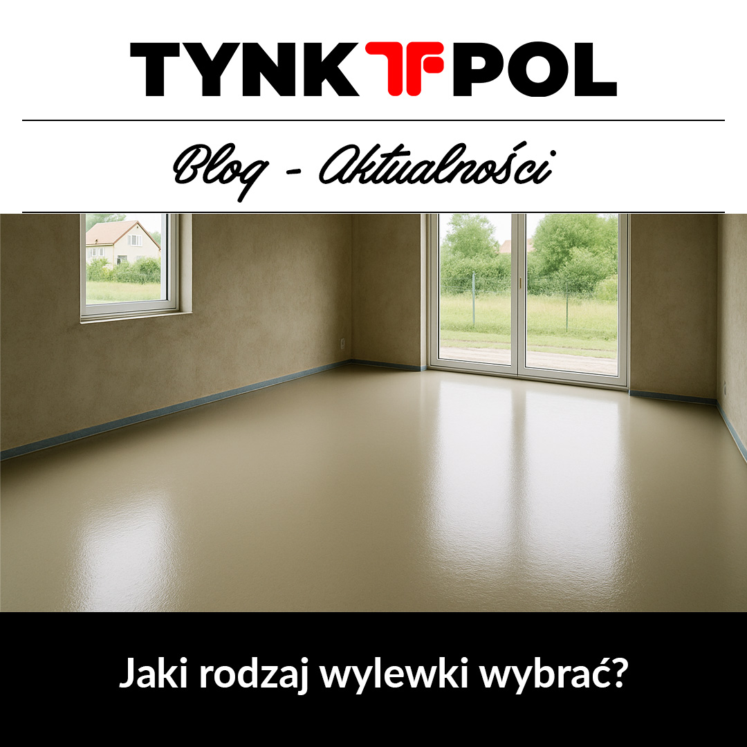 jaki rodzaj wylewki wybrać