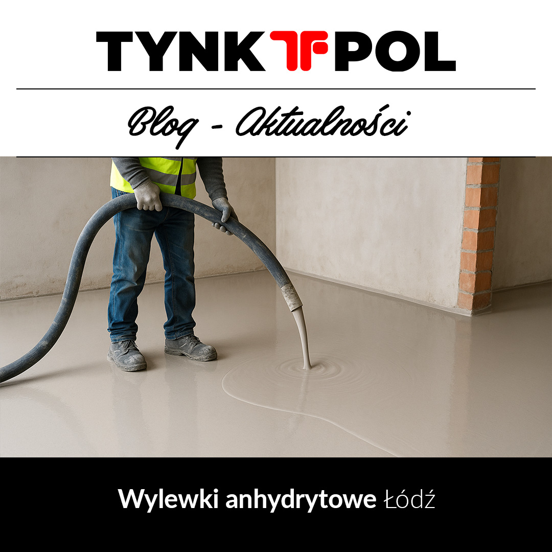 Wylewki anhydrytowe Łódź