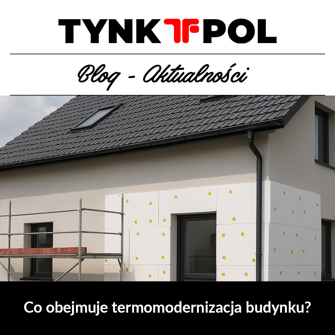 Co obejmuje termomodernizacja budynku?