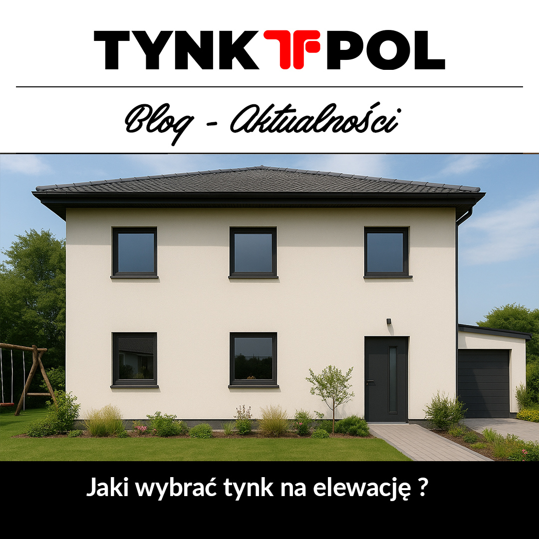 jaki wybrać tynk na elewację