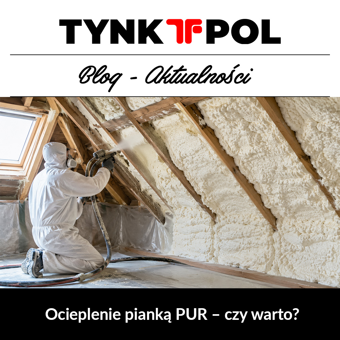 Ocieplenie pianką pur