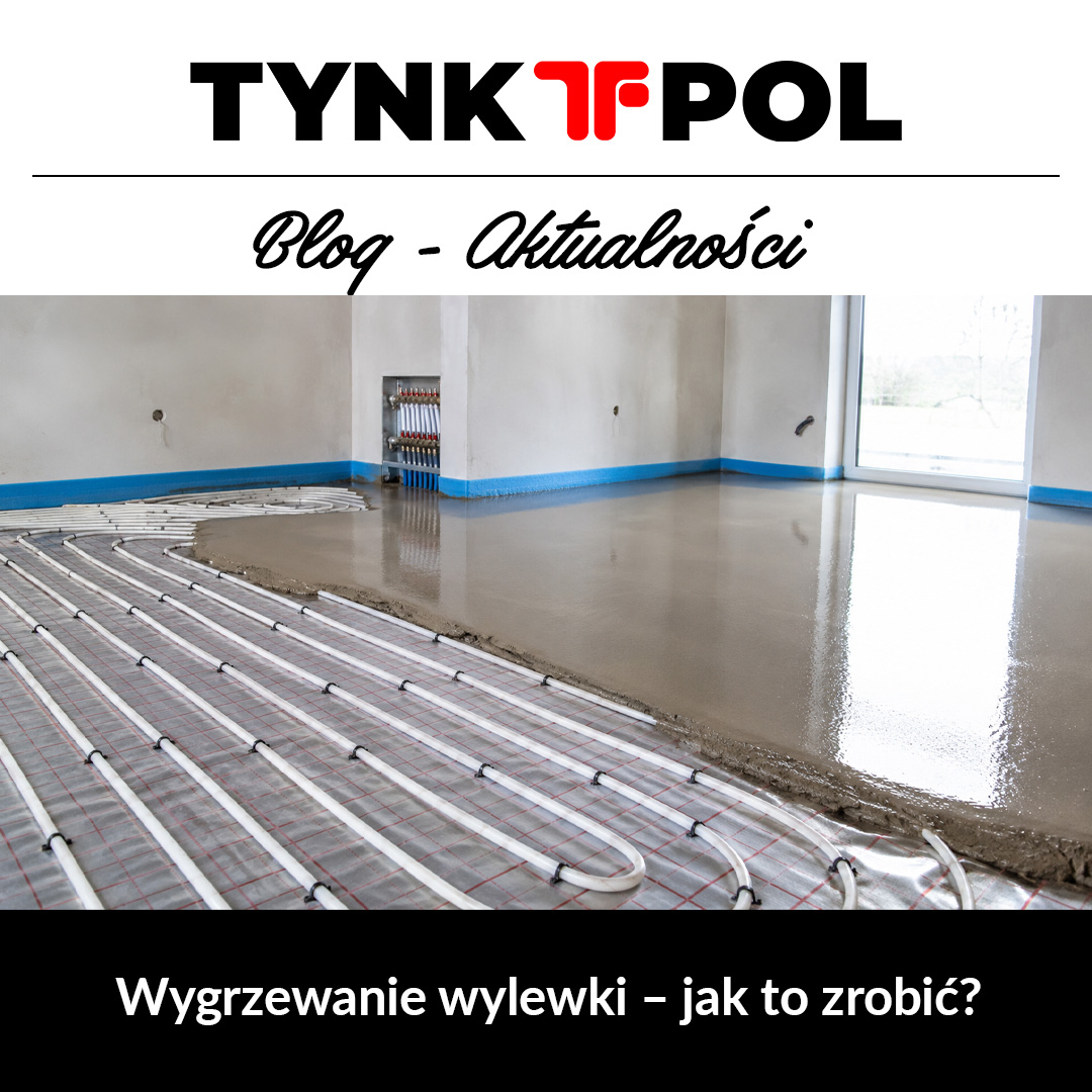 wygrzewanie wylewki